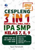 Cespleng 3 In 1 Matematika, Kimia, fisika, Ipa SMP