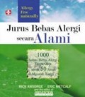 Jurus Bebas Alergi Secara Alami